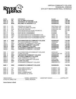 Umpqua Community College Roseburg, Oregon 2016-2017 Men's Basketball Schedule