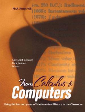Shell-Gellasch A., Jardine D. from Calculus to Computers. Using