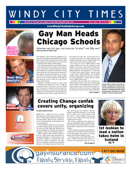 Gay Man Heads Chicago Schools Congo Huberman Says He’S Gay—But Some Ask ‘So What?’ and ‘Why Now?’ Women NEWS ANALYSIS by YASMIN NAIR