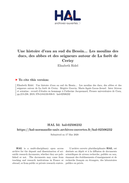 Une Histoire D'eau Au Sud Du Bessin... Les Moulins Des Ducs, Des Abbes Et