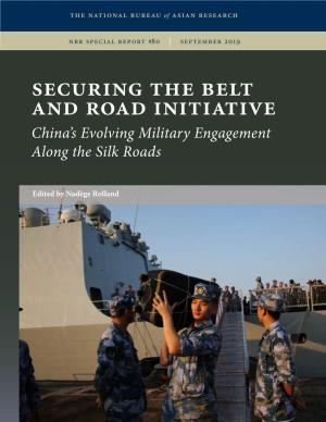 Securing the Belt and Road Initiative: China's Evolving Military