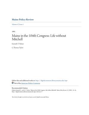 Maine in the 104Th Congress: Life Without Mitchell Kenneth T