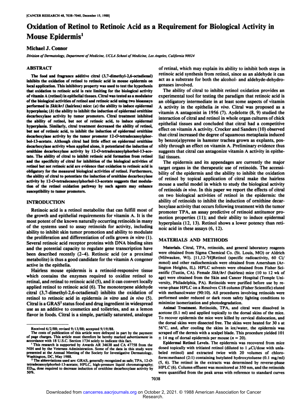 Oxidation of Retinol to Retinoic Acid As a Requirement for Biological Activity in Mouse Epidermis1