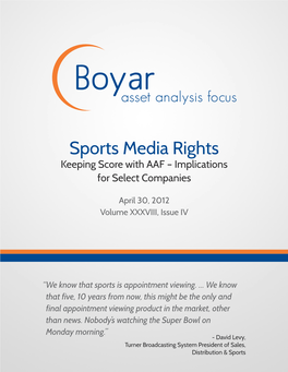 Sports Media Rights Keeping Score with AAF – Implications for Select Companies