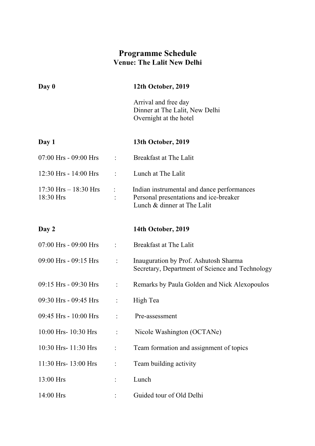 Programme Schedule Venue: the Lalit New Delhi