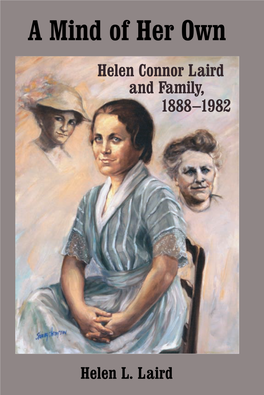 A Mind of Her Own Helen Connor Laird and Family, – / Helen Laird