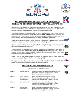 Nfl Europa Unveils 2007 Season Schedule; Friday to Become Football Night in Amsterdam