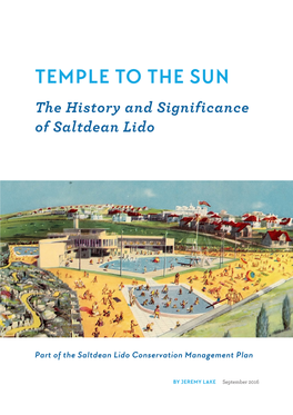 TEMPLE to the SUN the History and Significance of Saltdean Lido