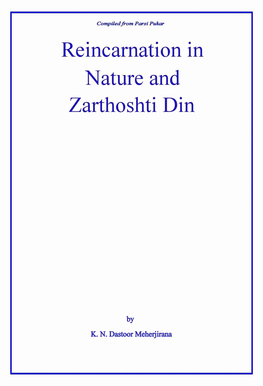 Reincarnation in Nature and Zarthoshti Din