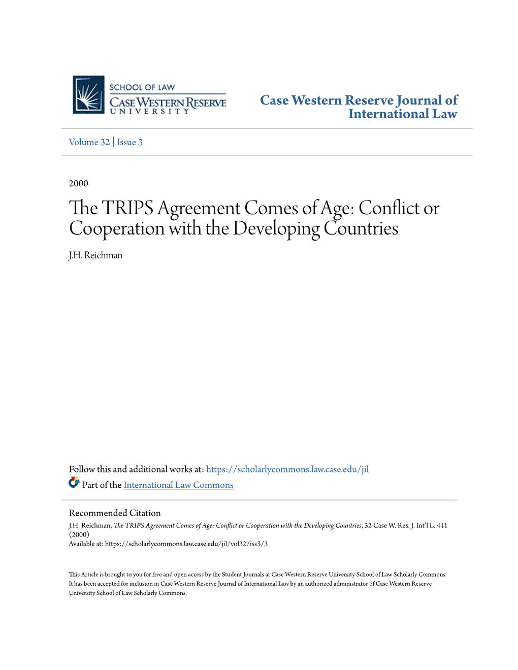 The TRIPS Agreement Comes of Age: Conflict Or Cooperation with the Developing Countries J.H