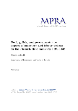 Gold, Guilds, and Government: the Impact of Monetary and Labour Policies on the Flemish Cloth Industry, 1390-1435