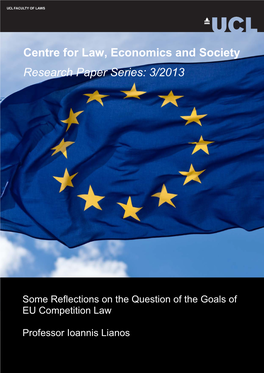Some Reflections on the Question of the Goals of EU Competition Law