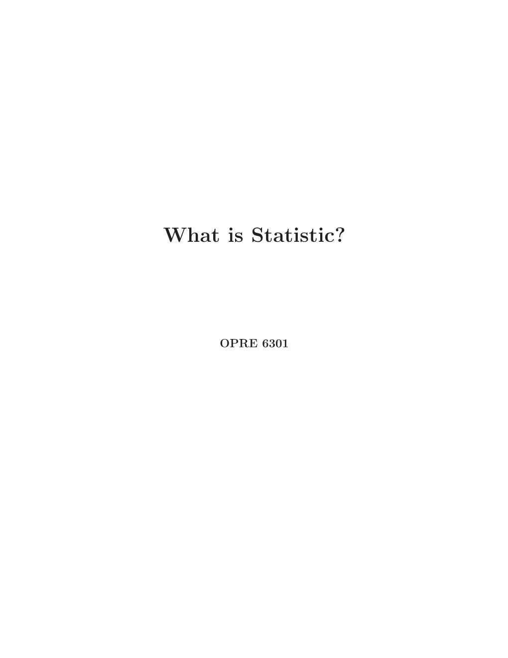 What Is Statistic?