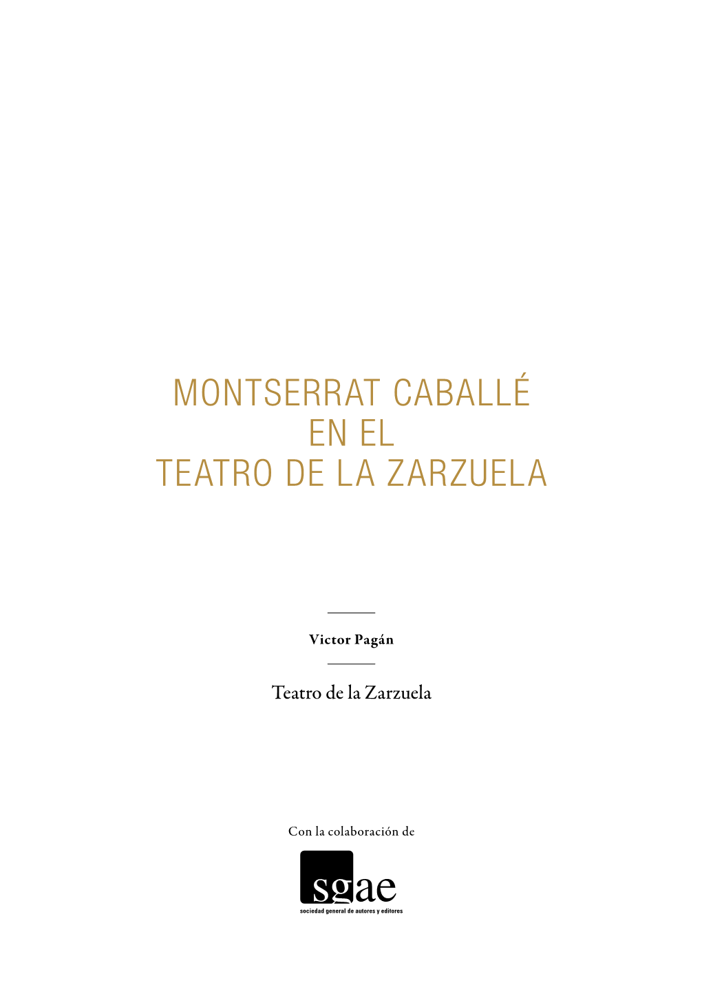 Montserrat Caballé En El Teatro De La Zarzuela