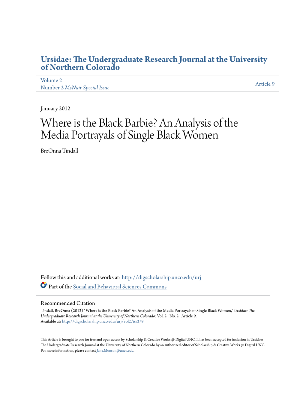 An Analysis of the Media Portrayals of Single Black Women Breonna Tindall