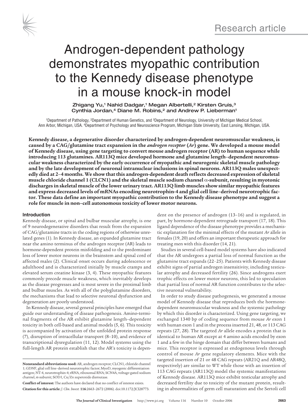 Androgen-Dependent Pathology Demonstrates Myopathic