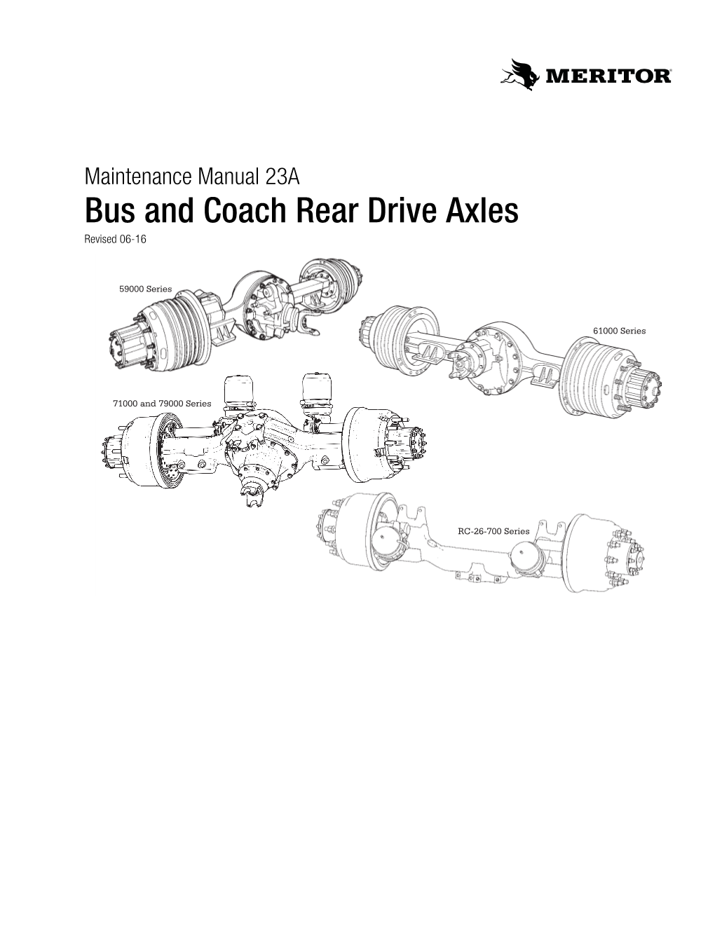 Bus and Coach Rear Drive Axles Revised 06-16