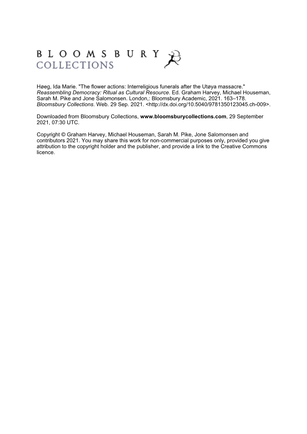 The Flower Actions: Interreligious Funerals After the Utøya Massacre." Reassembling Democracy: Ritual As Cultural Resource