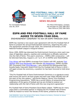 Espn and Pro Football Hall of Fame Agree to Seven-Year Deal Enshrinement Ceremony to Air on Espn Through 2020