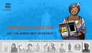 Wangari Maathai and the Green Belt Movement