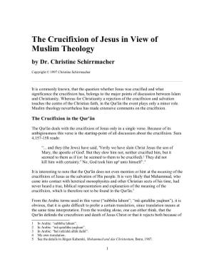 The Crucifixion of Jesus in View of Muslim Theology by Dr