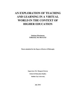 An Exploration of Teaching and Learning in a Virtual World in the Context of Higher Education