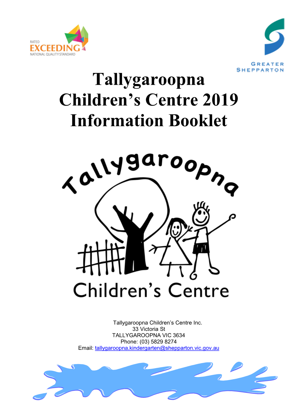 Tallygaroopna Children's Centre 2019 Information Booklet