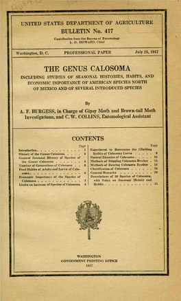 The Genus Calosoma Including Studies of Seasonal Histories, Habits, and Economic Importance Op American Species North of Mexico and of Several Introduced Species