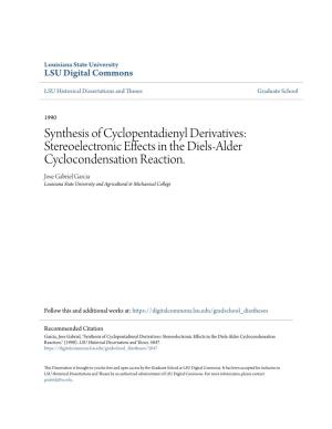 Synthesis of Cyclopentadienyl Derivatives: Stereoelectronic Effects in the Diels-Alder Cyclocondensation Reaction