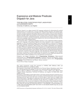 Expressive and Modular Predicate Dispatch for Java 7 TODD MILLSTEIN, CHRISTOPHER FROST, JASON RYDER and ALESSANDRO WARTH University of California, Los Angeles