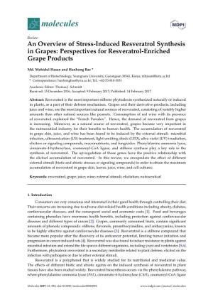 An Overview of Stress-Induced Resveratrol Synthesis in Grapes: Perspectives for Resveratrol-Enriched Grape Products