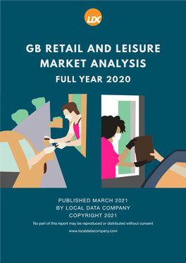 Gb Retail and Leisure Market Analysis Full Year 2020