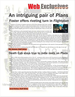 Web Exclusivesfriday, October 7, 2005 an Intriguing Pair of Plans Foster Offers Riveting Turn in Flightplan