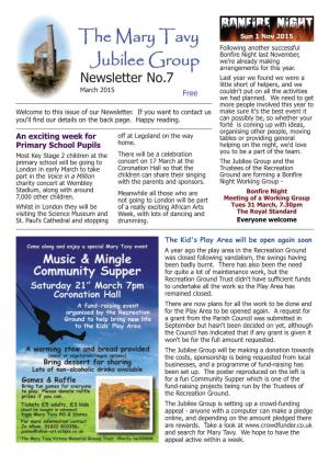 Newsletter No.7 Little Short of Helpers, and We March 2015 Free Couldn't Put on All the Activities We Had Planned