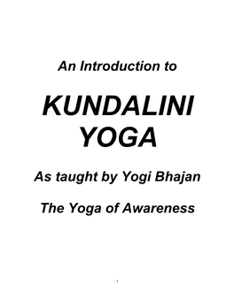 An Introduction to As Taught by Yogi Bhajan the Yoga of Awareness