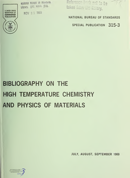 Bibliography on the High Temperature Chemistry and Physics of Materials