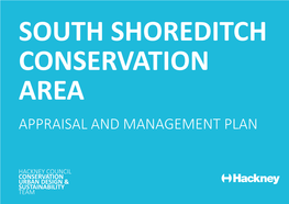 South Shoreditch Conservation Area Appraisal and Management Plan