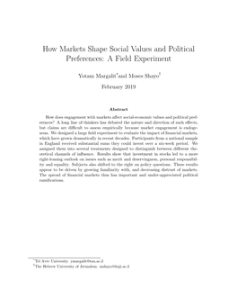 How Markets Shape Social Values and Political Preferences: a Field Experiment