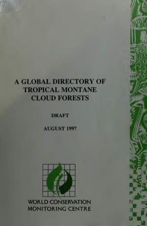 A Global Directory of Tropical Montane Cloud Forests. Draft