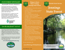 Jennings State Forest the Florida Forest Service Voluntarily Participates in the Sustainable Forestry Initiative (SFI) Program