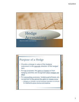 Hedge Accounting FBS 2013 USER CONFERENCE