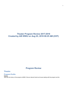 Theater Program Review 2017-2018 Created by AIS WWU on Aug 03, 2018 08:25 AM (CDT)