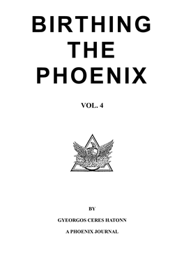 Pj 225 " Birthing the Phoenix Vol