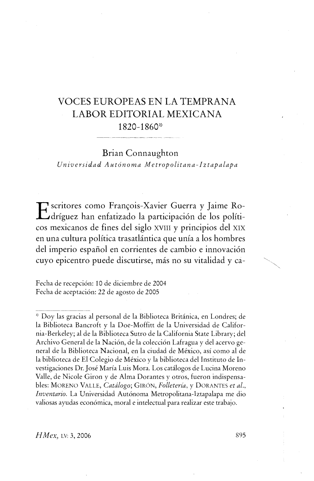 Voces Europeas En La Temprana Labor Editorial Mexicana 1820-1860*