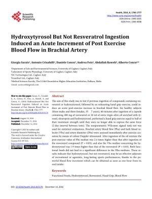 Hydroxytyrosol but Not Resveratrol Ingestion Induced an Acute Increment of Post Exercise Blood Flow in Brachial Artery