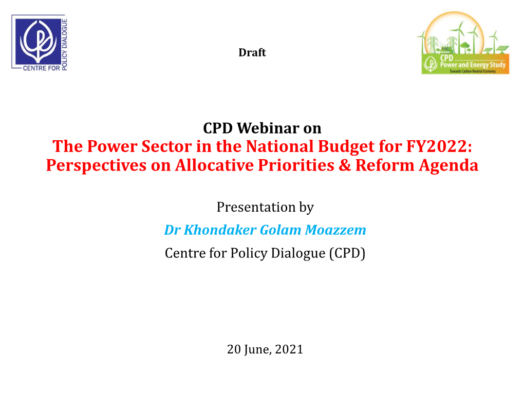 The Power Sector in the National Budget for FY2022: Perspectives on Allocative Priorities & Reform Agenda