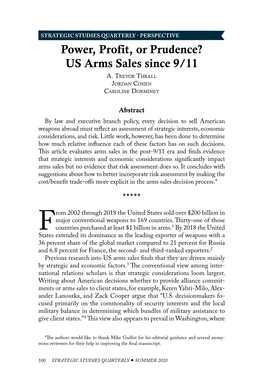 Power, Profit, Or Prudence? US Arms Sales Since 9/11 A