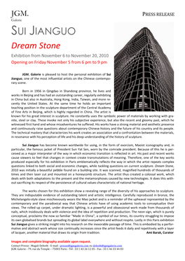 SUI JIANGUO Dream Stone Exhibition from November 6 to November 20, 2010 Opening on Friday November 5 from 6 Pm to 9 Pm