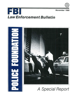 The Police Foundation a Special Report