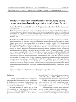 Workplace Incivility, Lateral Violence and Bullying Among Nurses. A